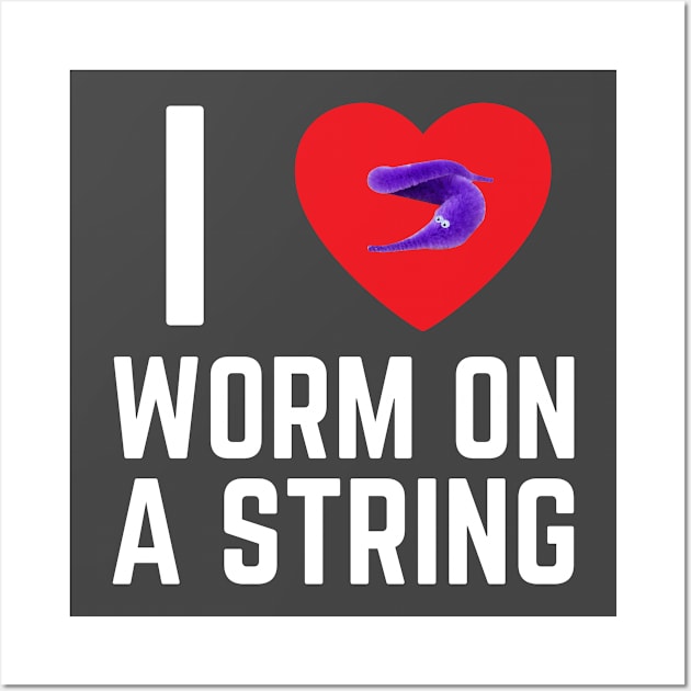 I heart I love Worm on a String Meme Wall Art by BobaPenguin